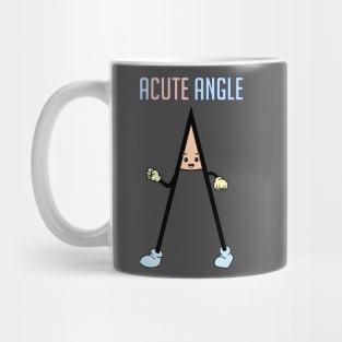 A cute acute angle Mug